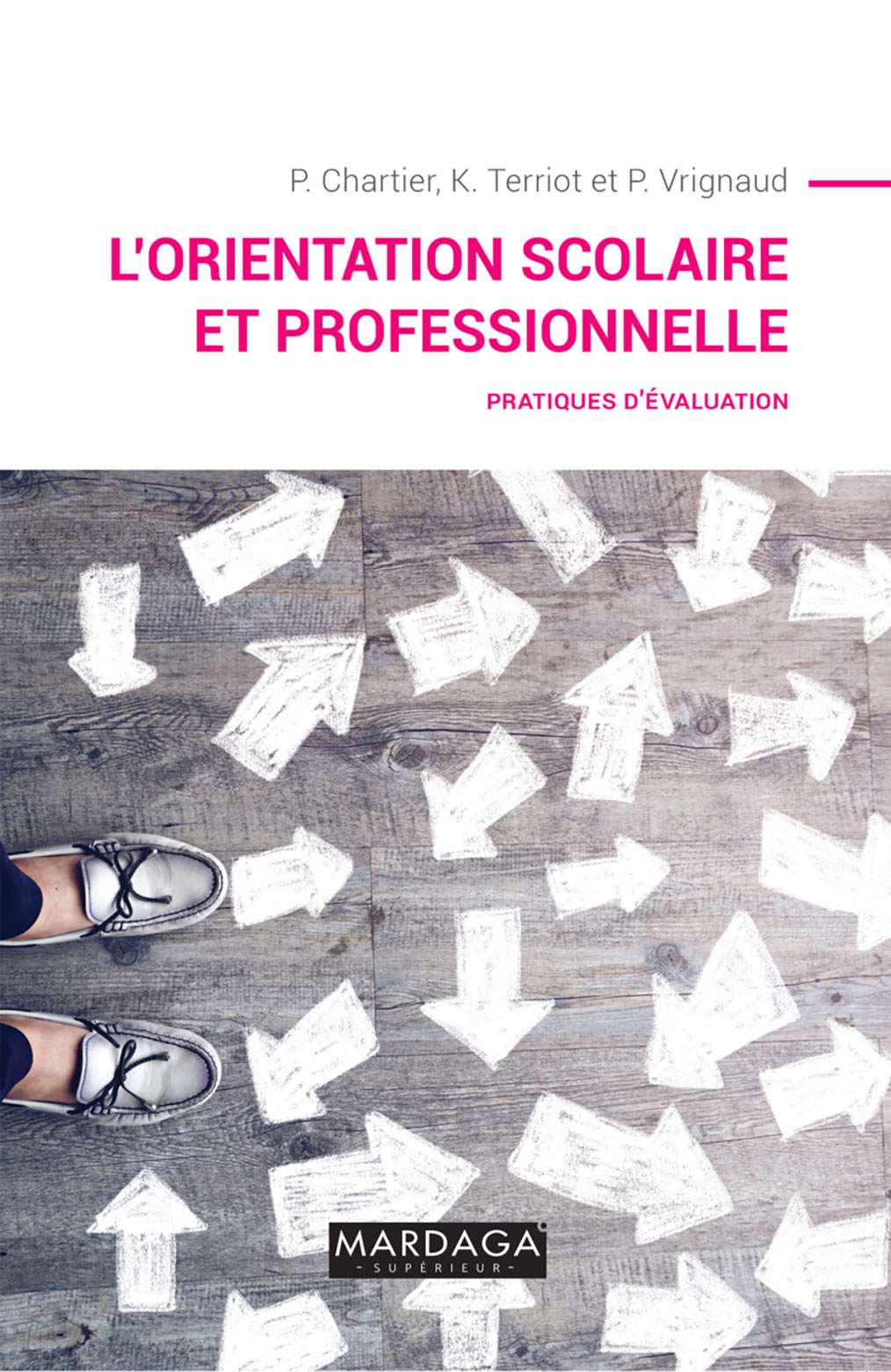 L'orientation scolaire et professionnelle, Mardaga